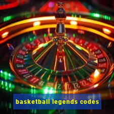 basketball legends codes